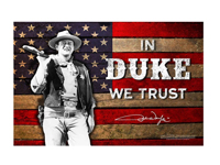 [ John Wayne Metal Sign - In Duke We Trust]