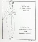 [Past Patterns 1880's Riding Habit Trousers]